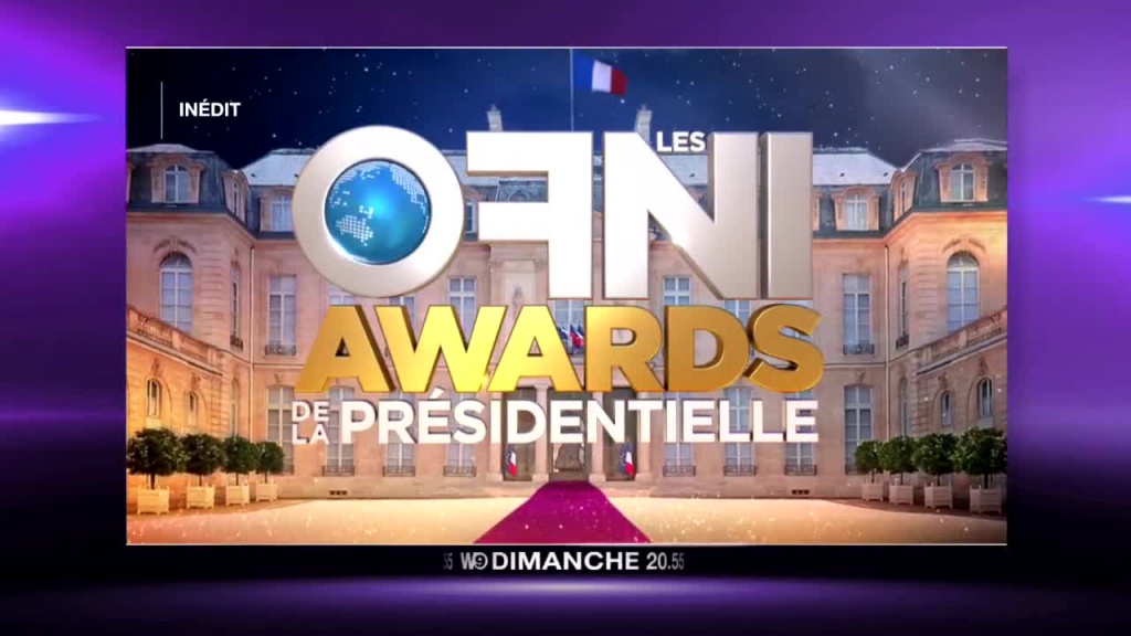 Les ofni awards de la presidentielle 12 03 17 reference